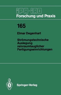 Abbildung von: Strömungstechnische Auslegung reinraumtauglicher Fertigungseinrichtungen - Springer