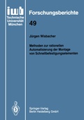 Cover: Methoden zur rationellen Automatisierung der Montage von Schnellbefestigungselementen - Springer