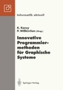 Cover: Innovative Programmiermethoden für Graphische Systeme - Springer