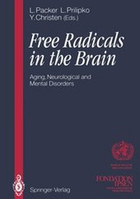 Enlarge image Cover: Free Radicals in the Brain - Springer