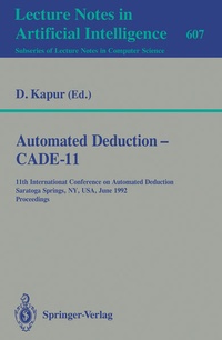 Enlarge image Cover: Automated Deduction - CADE-11 - Springer