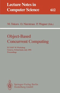Enlarge image Cover: Object-Based Concurrent Computing - Springer