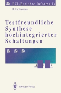 Abbildung von: Testfreundliche Synthese hochintegrierter Schaltungen - Springer