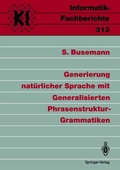 Cover: Generierung nat&uuml;rlicher Sprache mit Generalisierten Phrasenstruktur-Grammatiken - Springer