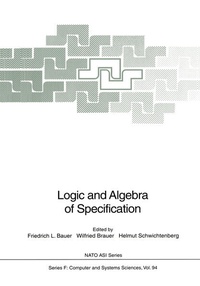 Enlarge image Cover: Logic and Algebra of Specification - Springer