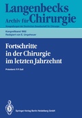 Cover: Fortschritte in der Chirurgie im letzten Jahrzehnt - Springer
