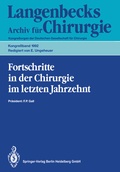 Cover: Fortschritte in der Chirurgie im letzten Jahrzehnt - Springer