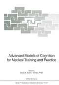 Cover: Advanced Models of Cognition for Medical Training and Practice - Springer