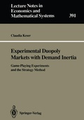 Cover: Experimental Duopoly Markets with Demand Inertia - Springer