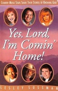 Cover: Yes, Lord, I'm Comin' Home! - Waterbrook Press (A Division of Random House Inc)