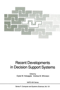Enlarge image Cover: Recent Developments in Decision Support Systems - Springer