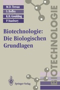 Cover: Biotechnologie: Die Biologischen Grundlagen - Springer