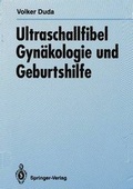 Cover: Ultraschallfibel Gyn&auml;kologie und Geburtshilfe - Springer