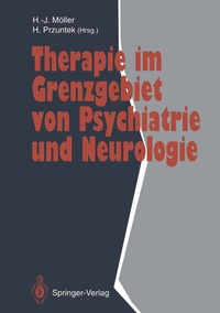 Abbildung von: Therapie im Grenzgebiet von Psychiatrie und Neurologie - Springer
