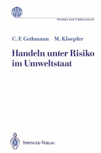 Abbildung von: Handeln unter Risiko im Umweltstaat - Springer