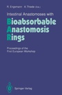 Cover: Intestinal Anastomoses with Bioabsorbable Anastomosis Rings - Springer