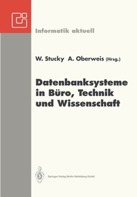 Abbildung von: Datenbanksysteme in Büro, Technik und Wissenschaft - Springer