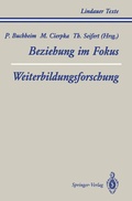 Cover: Teil 1 Beziehung im Fokus Teil 2 Weiterbildungsforschung - Springer