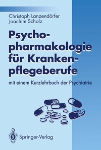 Abbildung von: Psychopharmakologie für Krankenpflegeberufe - Springer