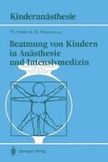 Abbildung von: Beatmung von Kindern in Anästhesie und Intensivmedizin - Springer