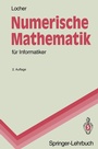Cover: Numerische Mathematik f&uuml;r Informatiker - Springer