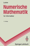 Cover: Numerische Mathematik f&uuml;r Informatiker - Springer
