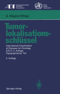 Abbildung von: Tumorlokalisationsschlüssel - Springer