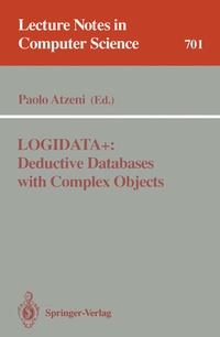 Enlarge image Cover: LOGIDATA+: Deductive Databases with Complex Objects - Springer