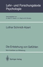 Cover: Die Entstehung von Gefühlen - Springer
