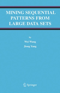 Enlarge image Cover: Mining Sequential Patterns from Large Data Sets - Springer