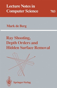 Abbildung von: Ray Shooting, Depth Orders and Hidden Surface Removal - Springer