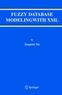 Cover: Fuzzy Database Modeling with XML - Springer