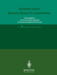 Abbildung von: Refresher Course - Aktuelles Wissen für Anästhesisten - Springer