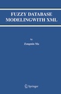 Cover: Fuzzy Database Modeling with XML - Springer