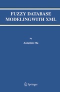 Cover: Fuzzy Database Modeling with XML - Springer