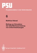 Cover: Beitrag zur Simulation der Oberfl&auml;chenerm&uuml;dung von Umformwerkzeugen - Springer