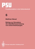 Cover: Beitrag zur Simulation der Oberfl&auml;chenerm&uuml;dung von Umformwerkzeugen - Springer