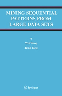 Enlarge image Cover: Mining Sequential Patterns from Large Data Sets - Springer