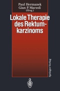 Cover: Lokale Therapie des Rektumkarzinoms - Springer