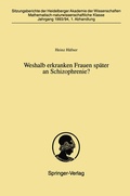Cover: Weshalb erkranken Frauen sp&auml;ter an Schizophrenie? - Springer