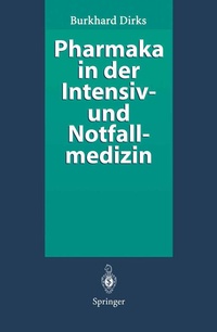 Abbildung von: Pharmaka in der Intensiv- und Notfallmedizin - Springer