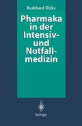 Cover: Pharmaka in der Intensiv- und Notfallmedizin - Springer