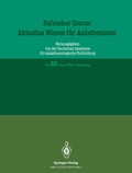 Cover: Aktuelles Wissen f&uuml;r An&auml;sthesisten - Springer