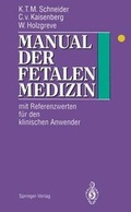 Cover: Manual der fetalen Medizin - Springer