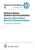 Cover: Sichere Daten, sichere Kommunikation / Secure Information, Secure Communication - Springer
