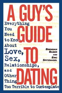 Enlarge image Cover: A Guy's Guide to Dating - Bantam Books