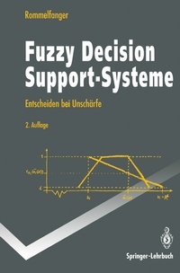 Abbildung von: Fuzzy Decision Support-Systeme - Springer