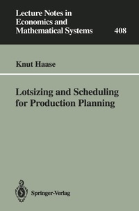 Enlarge image Cover: Lotsizing and Scheduling for Production Planning - Springer
