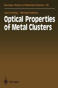 Enlarge image Cover: Optical Properties of Metal Clusters - Springer