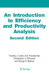 Enlarge image Cover: An Introduction to Efficiency and Productivity Analysis - Springer